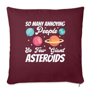 raSarkastischer Planeten Wissenschaftler Spruch - Sofakissenbezug 45 x 45 cm - Burgunderrot - Vorne