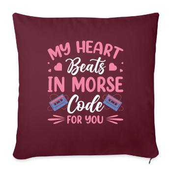 Coeur bat le code Morse pour vous présentateur Radio - Housse de coussin décorative 45 x 45 cm - bordeaux - Devant