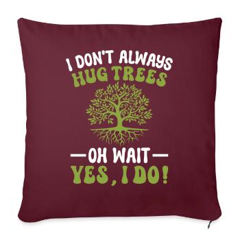 Défenseurs des arbres et écologistes - Housse de coussin décorative 45 x 45 cm - bordeaux - Devant