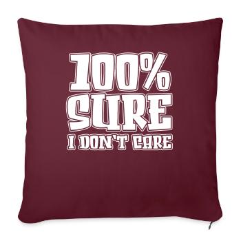 Humour noir Drôle Je m’en fous - Housse de coussin décorative 45 x 45 cm - bordeaux - Devant