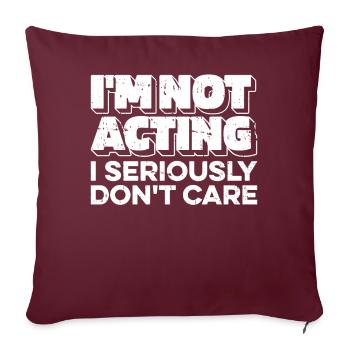 Humour noir Drôle Je m’en fous - Housse de coussin décorative 45 x 45 cm - bordeaux - Devant