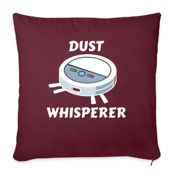Dust Whisperer Saugroboter Staubsauger - Sofakissenbezug 45 x 45 cm - Burgunderrot - Vorne