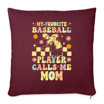 Mon joueur de baseball préféré m’appelle Mama Gro - Housse de coussin décorative 45 x 45 cm - bordeaux - Devant