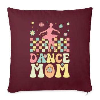 Dance Mom Groovy Ballerina Mom Ballett Tänzerin - Sofakissenbezug 45 x 45 cm - Burgunderrot - Vorne