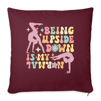 Upside Down ist mein Normal Groovy Gymnast Gymnast - Sofakissenbezug 45 x 45 cm - Burgunderrot - Vorne