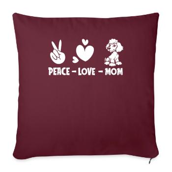 Caniche Paix Amour Chien Maman - Housse de coussin décorative 45 x 45 cm - bordeaux - Devant