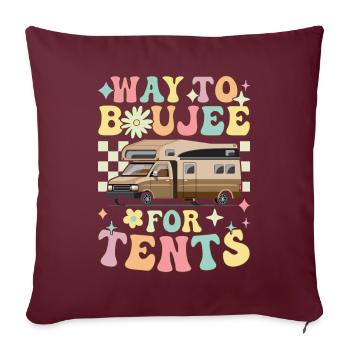 Groovy Rv Camping Glamping Way To Boujee für Zelte - Sofakissenbezug 45 x 45 cm - Burgunderrot - Vorne