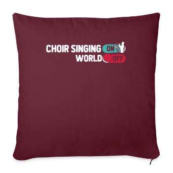 Chorale Chanteur Chorale Chant Sur Le Monde Hors Du Monde - Housse de coussin décorative 45 x 45 cm - bordeaux - Devant