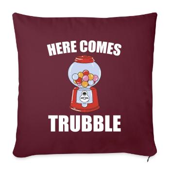 Bubblegum Snack Jeu de mots Voici Trubble - Housse de coussin décorative 45 x 45 cm - bordeaux - Devant