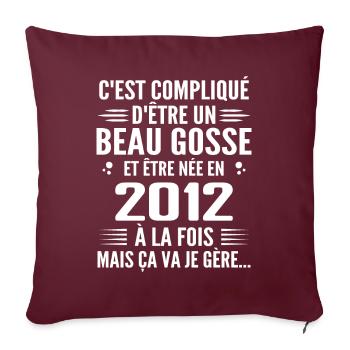 Toujours Beau Gosse 2012 Cadeau Anniversaire 2012 - Housse de coussin décorative 45 x 45 cm - bordeaux - Devant