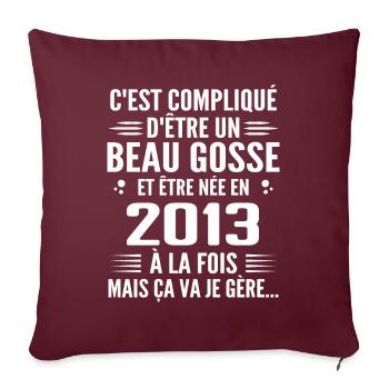 Toujours Beau Gosse 2013 Cadeau Anniversaire 2013 - Housse de coussin décorative 45 x 45 cm - bordeaux - Devant