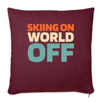 Ski Après-ski Ski On World Off - Housse de coussin décorative 45 x 45 cm - bordeaux - Devant