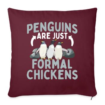 Pinguine sind nur formale Hühner Pinguine formale - Sofakissenbezug 45 x 45 cm - Burgunderrot - Vorne