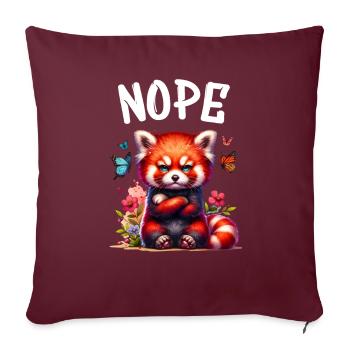 Panda roux Drôle de dicton Nope Renard de Feu - Housse de coussin décorative 45 x 45 cm - bordeaux - Devant