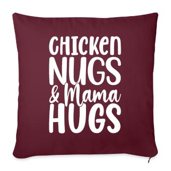 Nugs de poulet et câlins de maman Nuggets de poulet drôles - Housse de coussin décorative 45 x 45 cm - bordeaux - Devant