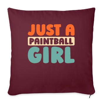 Paintball Just A Paintball Girl - Sofakissenbezug 45 x 45 cm - Burgunderrot - Vorne