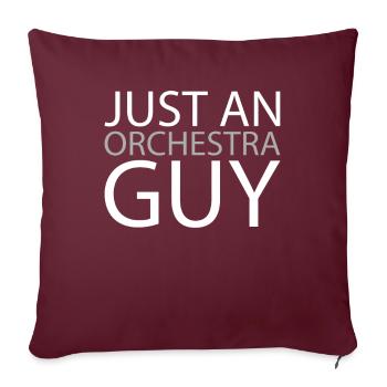 Orchester Just An Orchestra Guy - Housse de coussin décorative 45 x 45 cm - bordeaux - Devant