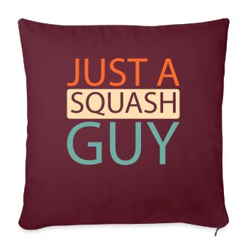 Le squash n’est qu’un gars de squash - Housse de coussin décorative 45 x 45 cm - bordeaux - Devant