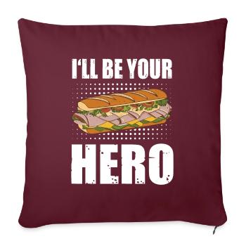 Sandwich drôle sous-marin grillé Je serai ton héros - Housse de coussin décorative 45 x 45 cm - bordeaux - Devant