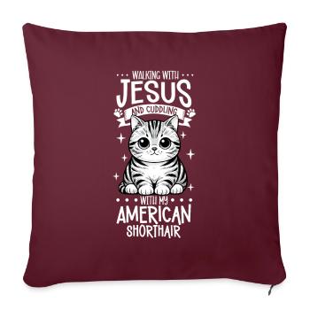 Jésus et mon American Shorthair - Housse de coussin décorative 45 x 45 cm - bordeaux - Devant