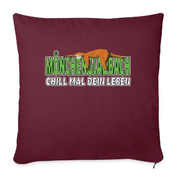 Mönchengladbach chill mal dein Leben Faultier - Sofakissenbezug 45 x 45 cm - Burgunderrot - Vorne