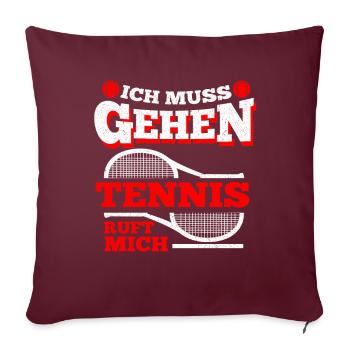 Tennis appelle chemise drôle pour les joueurs de tennis - Housse de coussin décorative 45 x 45 cm - bordeaux - Devant