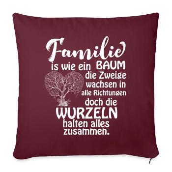 Familie Baum Lustiger Spruch Geschenkidee - Sofakissenbezug 45 x 45 cm - Burgunderrot - Vorne