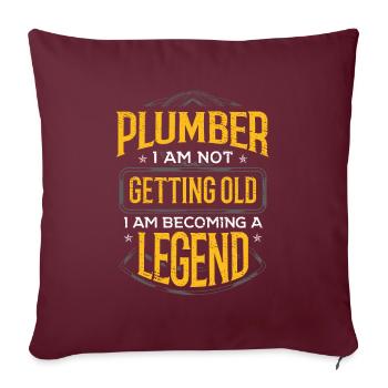 Idée cadeau plombier Plombier Je ne vieillis pas I - Housse de coussin décorative 45 x 45 cm - bordeaux - Devant
