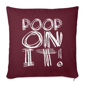 L’ironie et l’insolence s’y sont foutre - Housse de coussin décorative 45 x 45 cm - bordeaux - Devant