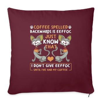 Café cadeau amoureux des chats épelé à l'envers est EEFFOC - Housse de coussin décorative 45 x 45 cm - bordeaux - Devant