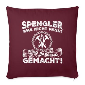 Spengler Handwerker Klempner Geschenk - Sofakissenbezug 45 x 45 cm - Burgunderrot - Vorne