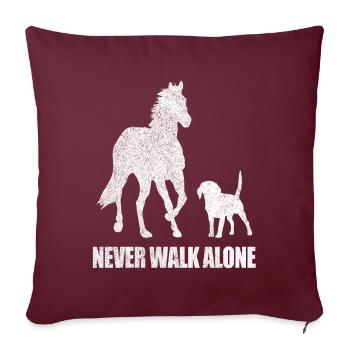Horse and Dog Never Walk Alone Horse Riding Gift - Sofakissenbezug 45 x 45 cm - Burgunderrot - Vorne