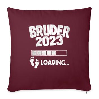 Werdender Bruder 2023 Loading Nachwuchs - Sofakissenbezug 45 x 45 cm - Burgunderrot - Vorne