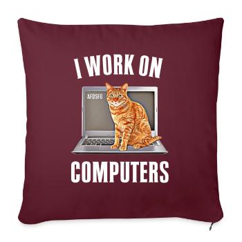 Arbeiten mit Computern und Katzen Englisch - Sofakissenbezug 45 x 45 cm - Burgunderrot - Vorne