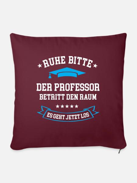 Professor Universität Prof Uniprofessor Professur - Sofakissenbezug 45 x 45 cm - Burgunderrot