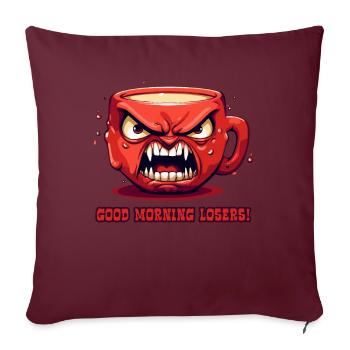 Drôle de tasse à café en colère: Bonjour, perdant - Housse de coussin décorative 45 x 45 cm - bordeaux - Devant