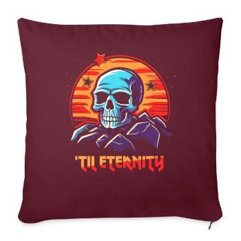 Ewiger Totenkopf: Bis in alle Ewigkeit - Sofakissenbezug 45 x 45 cm - Burgunderrot - Vorne