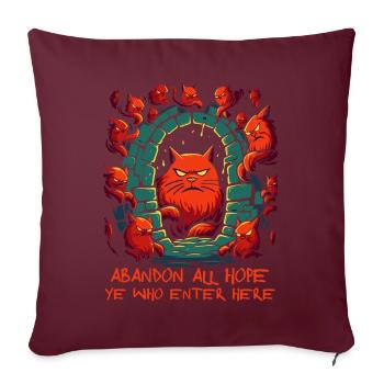 Abandonnez tout espoir dans le donjon du chat - Housse de coussin décorative 45 x 45 cm - bordeaux - Devant