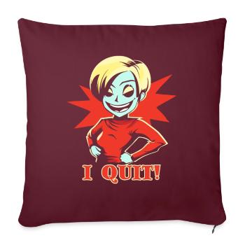 J’arrête, fille avec une attitude - Housse de coussin décorative 45 x 45 cm - bordeaux - Devant