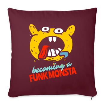 Devenez un monstre de la musique funk - Housse de coussin décorative 45 x 45 cm - bordeaux - Devant