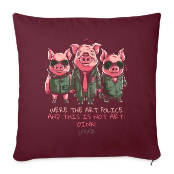 Art Police Pigs : Ce n’est pas de l’art, Oink ! - Housse de coussin décorative 45 x 45 cm - bordeaux - Devant