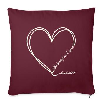Conception de la citation d’amour d’Oscar Wilde - Housse de coussin décorative 45 x 45 cm - bordeaux - Devant