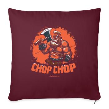 Chop Chop: Kämpfender Barbar mit Axt - Sofakissenbezug 45 x 45 cm - Burgunderrot - Vorne