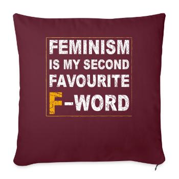 Feminismus ist mein zweitliebstes F-Wort - Sofakissenbezug 45 x 45 cm - Burgunderrot - Vorne
