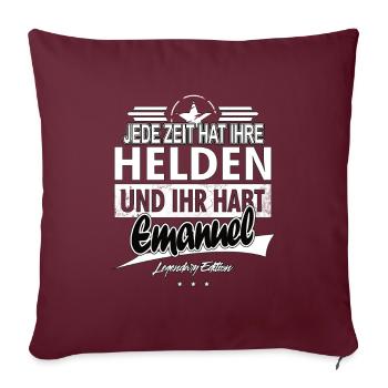 Chaque époque a ses héros Vous avez Emanuel - Housse de coussin décorative 45 x 45 cm - bordeaux - Devant