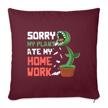 My Plant Ate My Homework Venus Flytrat Funny - Sofa pillowcase 17,3'' x 17,3'' (45 x 45 cm) - burgundy - Front