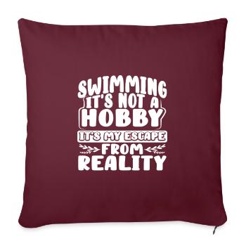 Cadeaux de nageur Natation Pas Hobby Escape de - Housse de coussin décorative 45 x 45 cm - bordeaux - Devant