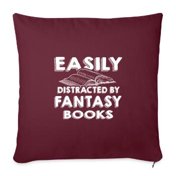 Cadeau de fan de livre fantastique facilement distrait par - Housse de coussin décorative 45 x 45 cm - bordeaux - Devant