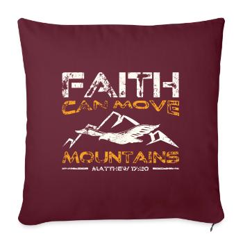 La foi peut déplacer des montagnes, don chrétien. - Housse de coussin décorative 45 x 45 cm - bordeaux - Devant