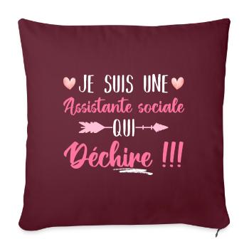 Je suis uen assistante sociale qui déchire humour - Housse de coussin décorative 45 x 45 cm - bordeaux - Devant